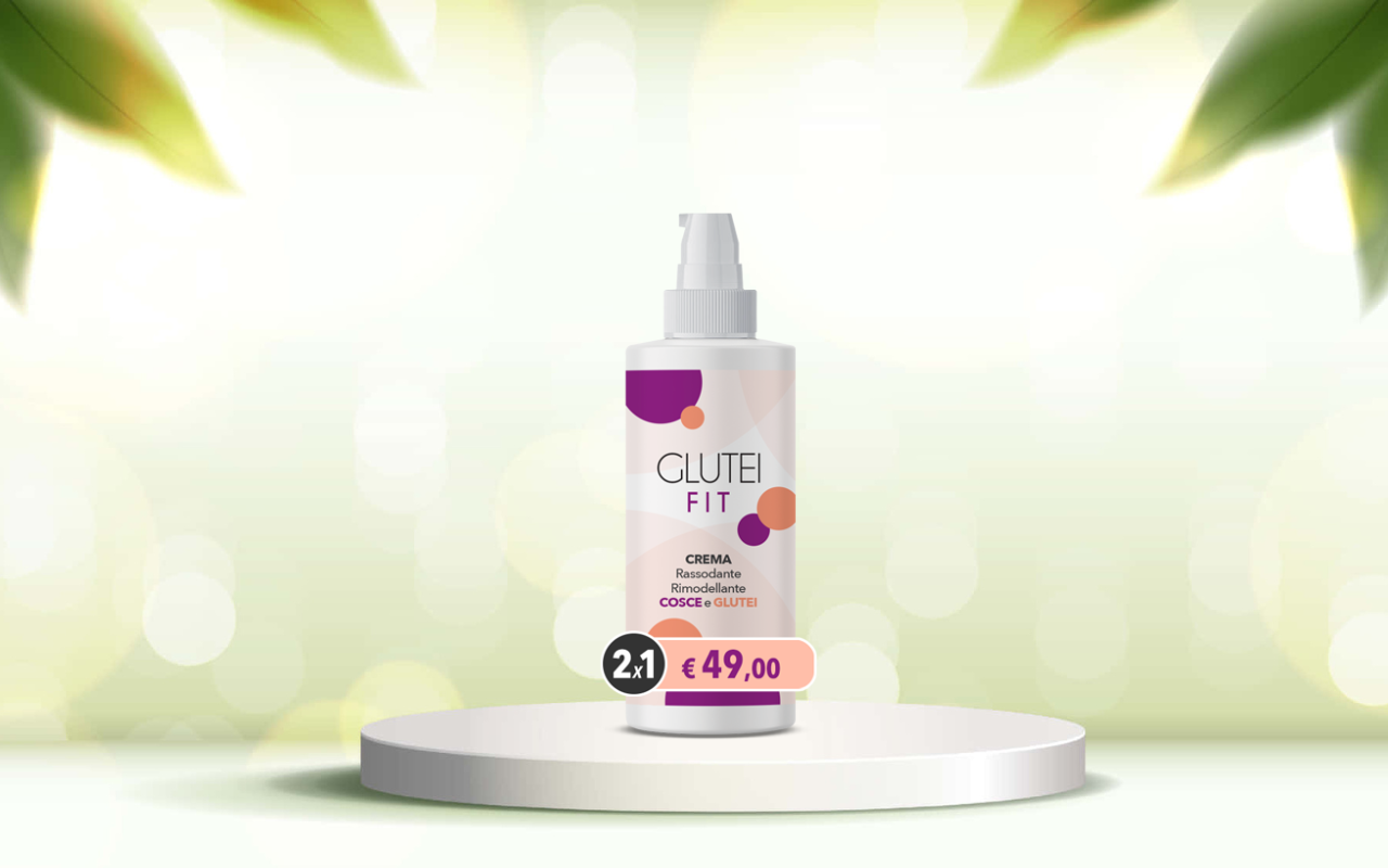 Rimodella e rassoda i glutei: scopri l’efficacia naturale di Glutei Fit